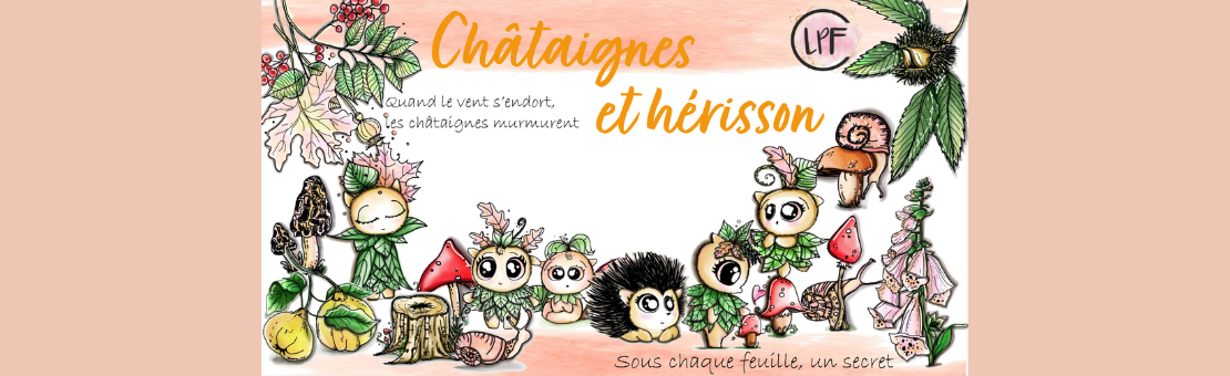 Chataignes et herissons